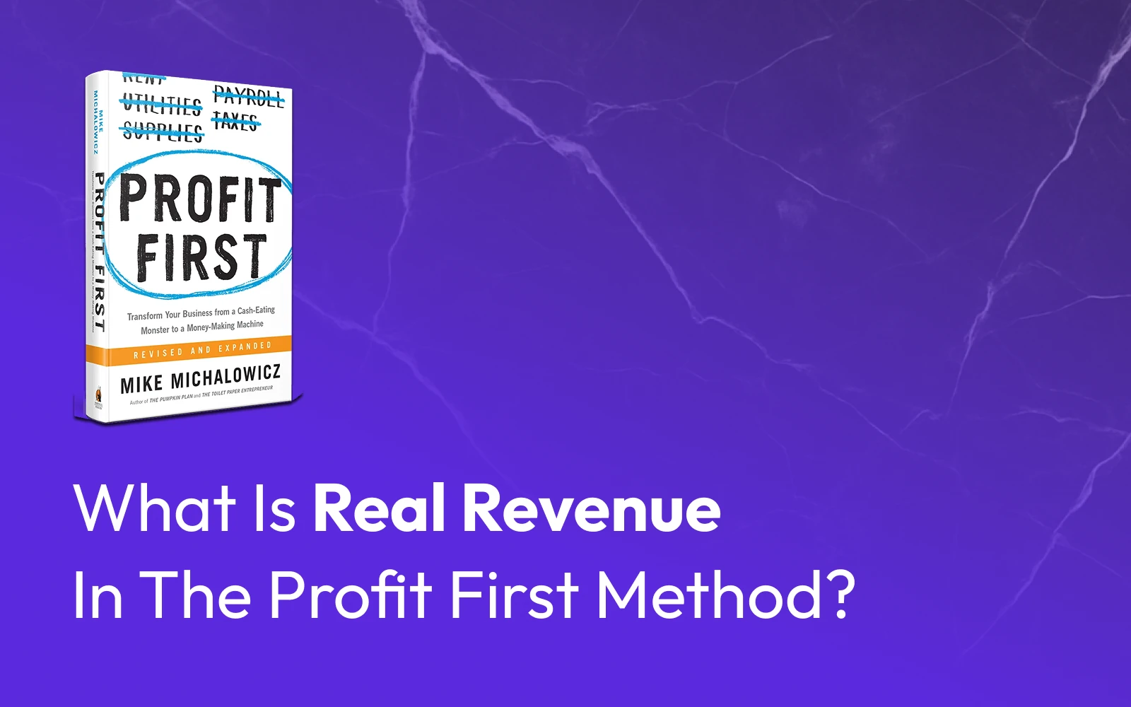 profit first what is real revenue hero